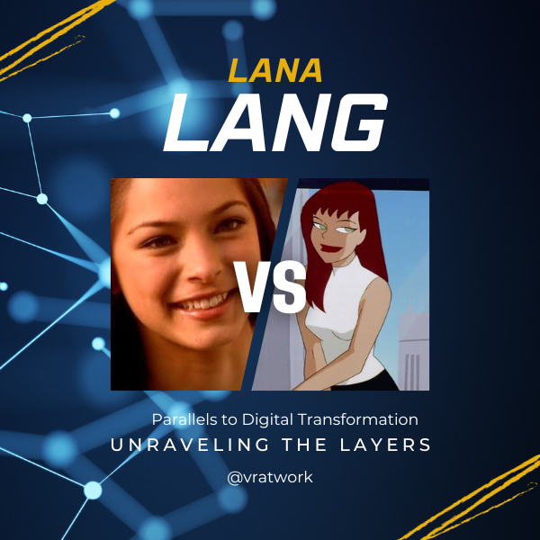 The Evolution of Lana Lang in “Smallville”: A Tale of Digital Transformation